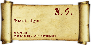 Muzsi Igor névjegykártya